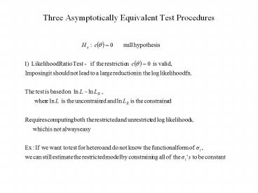 Three Asymptotically Equivalent Test Procedures
