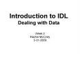 Introduction to IDL Dealing with Data PowerPoint PPT Presentation