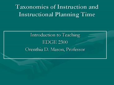 Taxonomies of Instruction and Instructional Planning Time