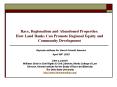 Race, Regionalism and Abandoned Properties: How Land Banks Can Promote Regional Equity and Community PowerPoint PPT Presentation