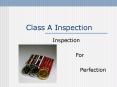 Class A Inspection PowerPoint PPT Presentation