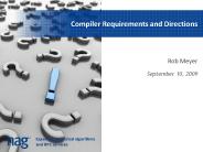 Compiler Requirements and Directions