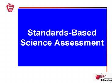 StandardsBased Science Assessment