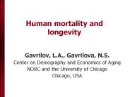 Human mortality and longevity