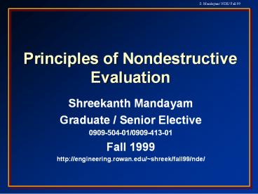 Principles of Nondestructive Evaluation