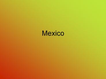 Mexico