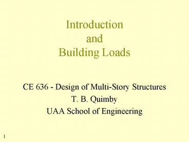 Introduction and Building Loads
