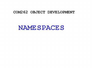 COM262 OBJECT DEVELOPMENT