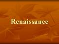 Renaissance PowerPoint PPT Presentation