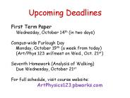 Upcoming Deadlines