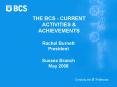 THE BCS CURRENT ACTIVITIES PowerPoint PPT Presentation