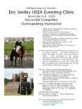 SVB Equestrian, LLC Presents: Eric Smiley USEA Eventing Clinic November 6-9, 2009 Successful Competitor Outstanding Instructor