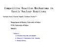 Competitive Reaction Mechanisms in Exotic Nuclear Reactions PowerPoint PPT Presentation