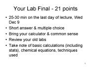 Your Lab Final - 21 points