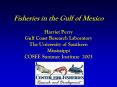Fisheries in the Gulf of Mexico PowerPoint PPT Presentation