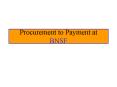 Procurement to Payment at BNSF PowerPoint PPT Presentation