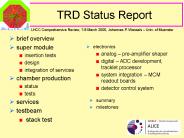 TRD Status Report