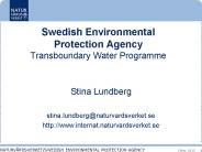 Swedish Environmental Protection Agency Transboundary Water Programme
