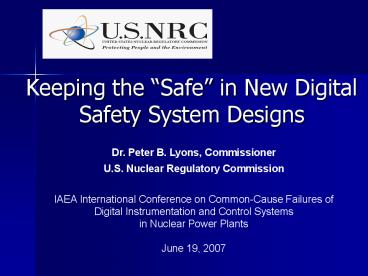 Keeping the Safe in New Digital Safety System Designs