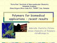 Polymers for biomedical applications 