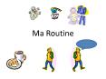 Ma Routine PowerPoint PPT Presentation