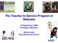 The Teacher InService Program in Malaysia PowerPoint PPT Presentation