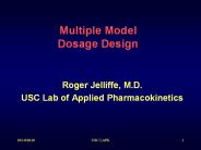 Multiple Model Dosage Design