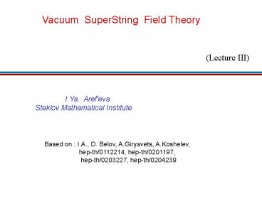 Tachyon condensation and Vacuum SuperString Field Theory