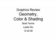 Graphics Review Geometry, Color