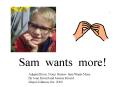 Sam wants more PowerPoint PPT Presentation