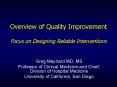 Overview of Quality Improvement Focus on Designing Reliable Interventions PowerPoint PPT Presentation