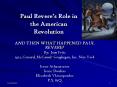 Paul Reveres Role in the American Revolution PowerPoint PPT Presentation