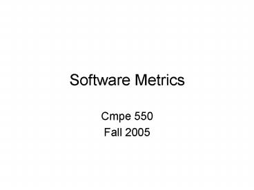 Software Metrics