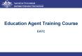 Education Agent Training Course EATC PowerPoint PPT Presentation