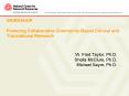 WORKSHOP Fostering Collaborative CommunityBased Clinical and Translational Research PowerPoint PPT Presentation