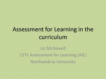 Assessment for Learning in the curriculum
