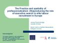 The Practice and spatiality of professionalization: Reproducing the role of executive search in elit PowerPoint PPT Presentation