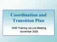 Coordination and Transition Plan PowerPoint PPT Presentation