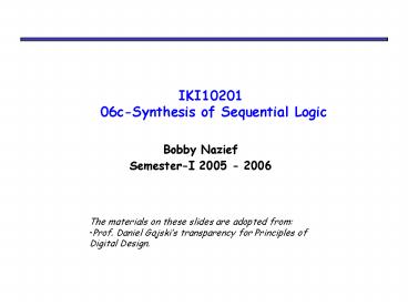 IKI10201 06cSynthesis of Sequential Logic