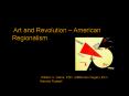 Art and Revolution American Regionalism PowerPoint PPT Presentation