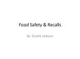 Food Safety PowerPoint PPT Presentation