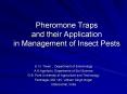 Pheromone Traps and their Application in Management of Insect Pests PowerPoint PPT Presentation