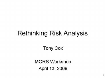 Rethinking Risk Analysis