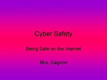 Cyber Safety