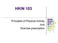 HKIN 103 PowerPoint PPT Presentation