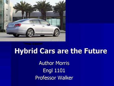 Hybrid Cars are the Future