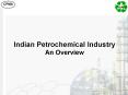 Indian Petrochemical Industry An Overview PowerPoint PPT Presentation
