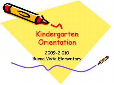 Kindergarten Orientation