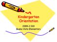Kindergarten Orientation PowerPoint PPT Presentation