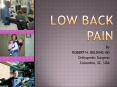 LOW BACK PAIN PowerPoint PPT Presentation